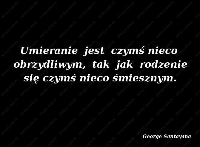 George Santayana