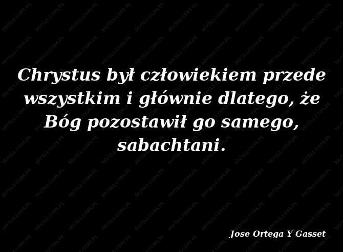 Jose Ortega Y Gasset