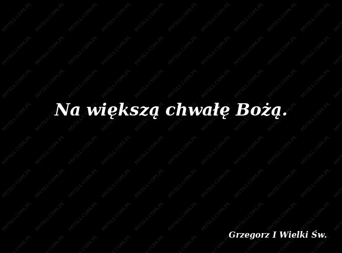 Grzegorz I Wielki Św.