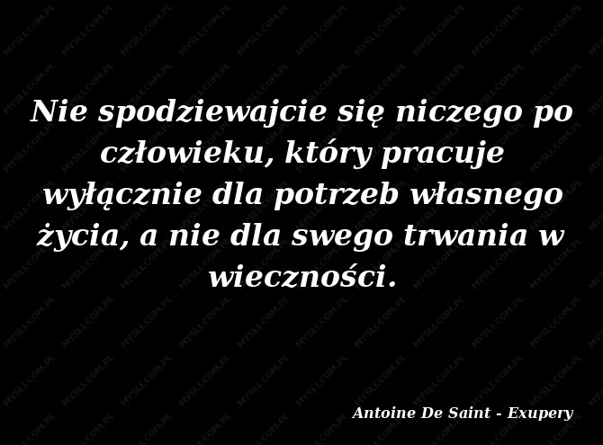 Antoine De Saint - Exupery